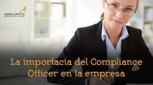 la importancia del compliance officer en la empresa headhunting selección externalización departamento recursos humanos adelantta