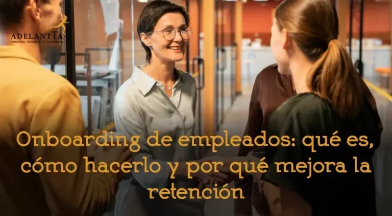 onboarding de empleados como hacerlo recursos humanos externalización departamento adelantta