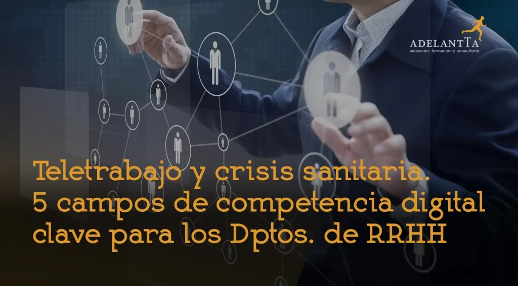 competencias digitales en rrhh formación empresas consultoría recursos humanos adelantta