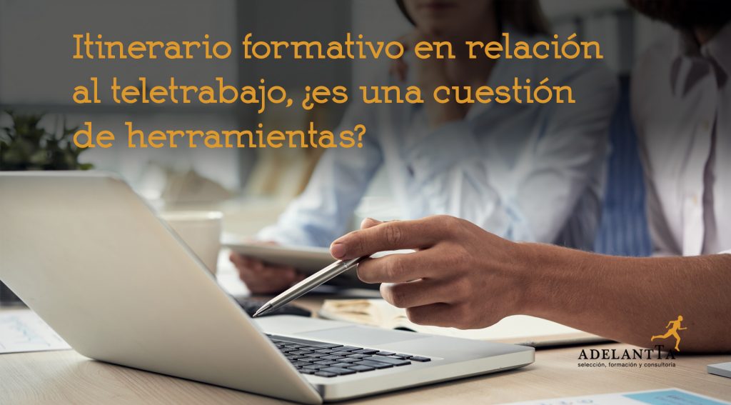 itinerario formativo en teletrabajo formación bonificada gestión de recursos humanos consultoría hro adelantta