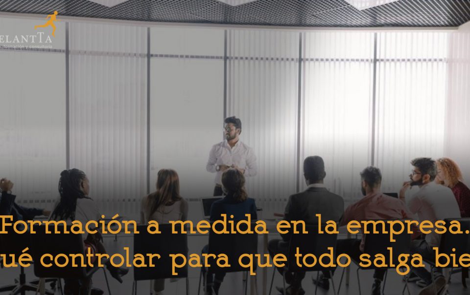 formación a medida en la empresa consultoría recursos humanos adelantta