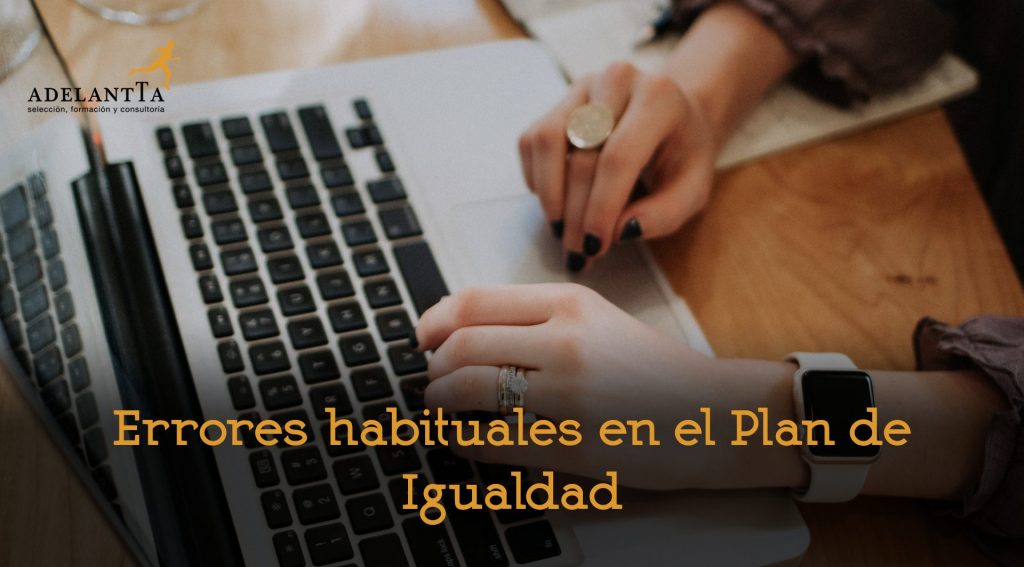 errores habituales en el plan de igualdad