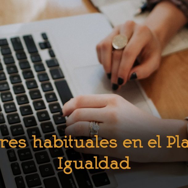 errores habituales en el plan de igualdad