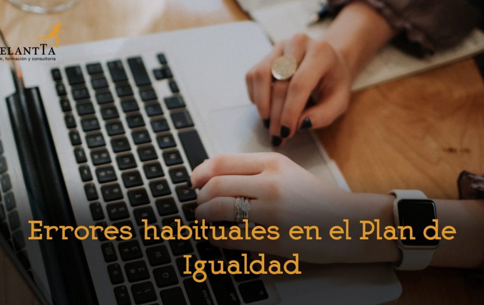 errores habituales en el plan de igualdad