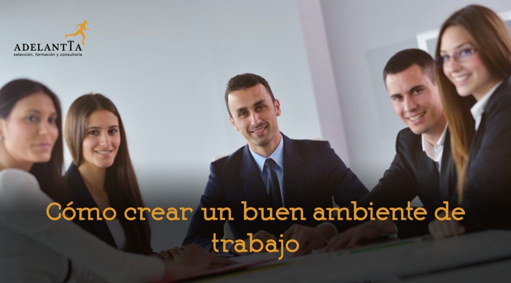 buen ambiente de trabajo