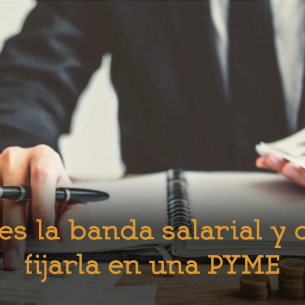 que es la banda salarial y como definirla