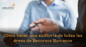 auditoría departamento recursos humanos consultoría rrhh adelantta externalización departamento recursos humanos HRO outsourcing