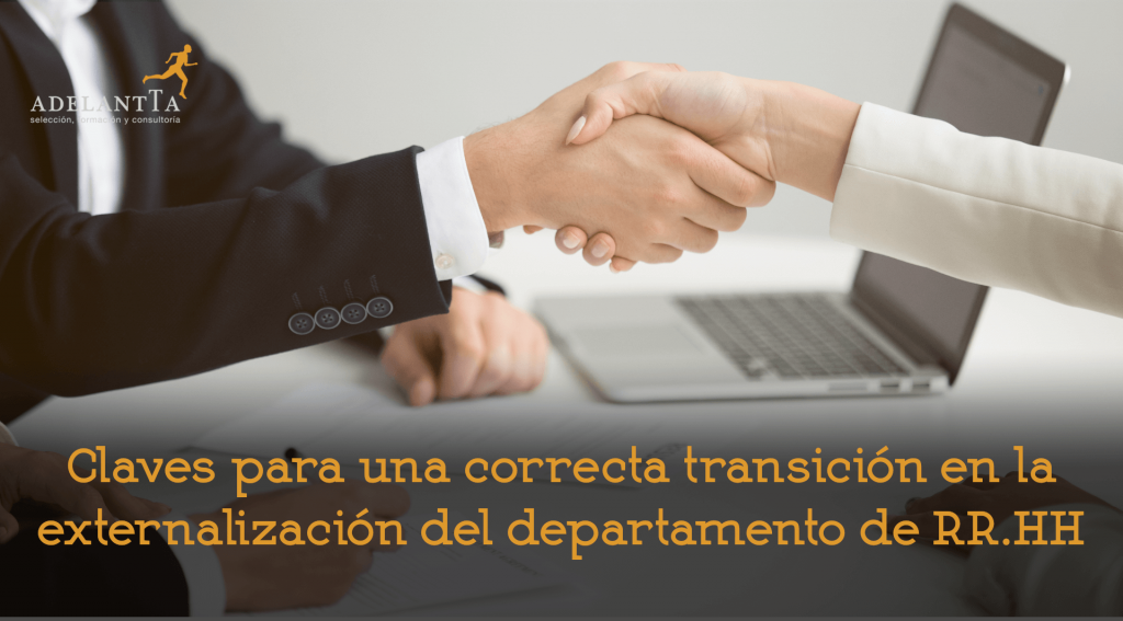 claves transición externalización departamento RR.HH consultoría recursos humanos rrhh adelantta
