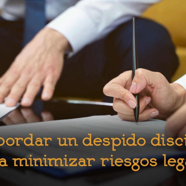 cómo abordar un despido disciplinario laboral recursos humanos externalización departamento adelantta