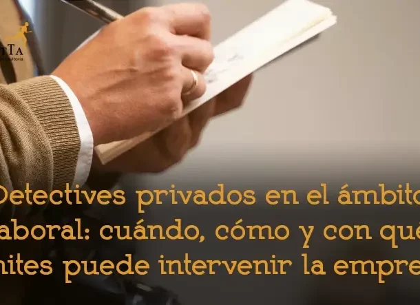 detectives privados en el ámbito laboral consultoría recursos humanos externalización departamento rrhh laboral adelantta